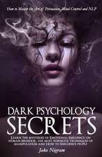 Dark Psychology Secrets