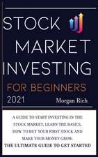 Stock Market Investing For Beginners 2021