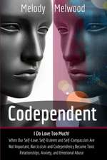 Codependent