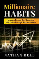 Millionaire Habits