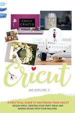 CRICUT EXPLORE AIR 2