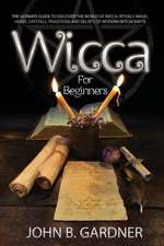 WICCA FOR BEGINNERS 2020