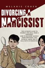 DIVORCING A NARCISSIST