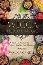 Wicca Herbal Magic