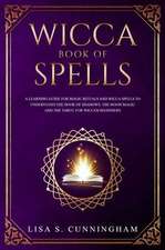 Wicca Book of Spells