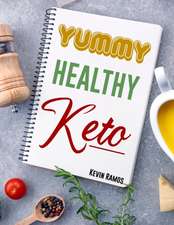 Yummy Healthy Keto