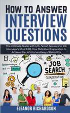 How to Answer Interview Questions