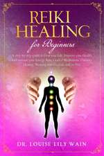 Reiki Healing for Beginners