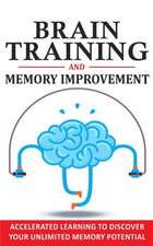 BRAIN TRAINING AND MEMORY IMPROVEMENT