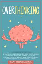 Overthinking