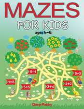 Mazes For Kids Ages 4-8