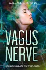 VAGUS NERVE