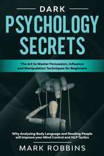 DARK PSYCHOLOGY SECRETS