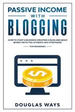 PASSIVE INCOME WITH BLOGGING