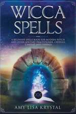 WICCA SPELLS