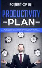 PRODUCTIVITY PLAN