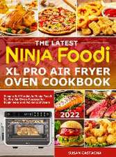 Latest Ninja Foodi XL Pro Air Fryer Oven Cookbook