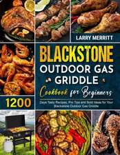 Blackstone Outdoor Gas Griddle Cookbook for Beginners