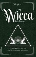 WICCA HERBAL MAGIC