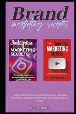 BRAND MARKETING SECRETS