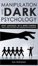 MANIPULATION AND DARK PSYCHOLOGY