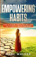 EMPOWERING HABITS