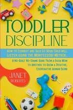 TODDLER DISCIPLINE