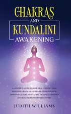 Chakras and Kundalini Awakening