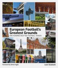 European Football Greatest Grounds