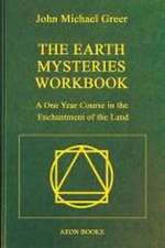 The Earth Mysteries Workbook