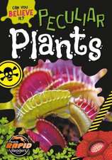 Peculiar Plants