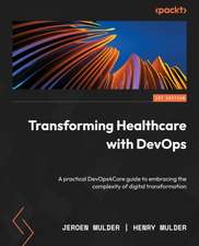 Transforming Healthcare with DevOps