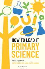 How to Lead it: Primary Science