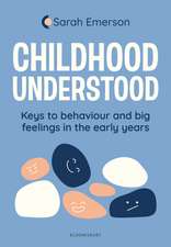 Childhood Understood