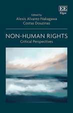 Non–Human Rights – Critical Perspectives