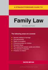 A Straightforward Guide to Family Law: Revised Edition - 2025