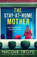 The Stay-at-Home Mother