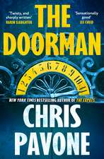 The Doorman: The brand new must-read thriller for 2025 from the New York Times bestseller, 'hard to put down and harder to forget.'
