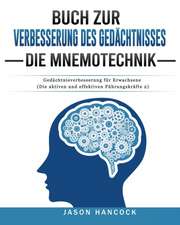 Hancock, J: Buch zur Verbesserung des Gedächtnisses - Die Mn