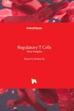 Regulatory T Cells - New Insights