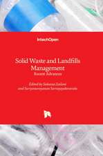 Solid Waste and Landfills Management - Recent Advances