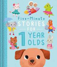 Igloobooks: Five-Minute Stories for 1 Year Olds