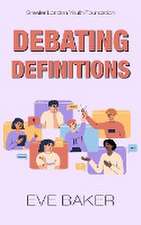 Debating Definitions