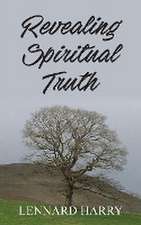 Revealing Spiritual Truth