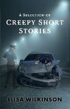 A Selection of Creepy Short Stories