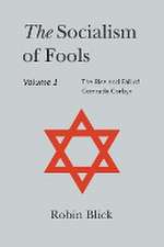 Socialism of Fools Vol 1 - Revised 5th Edition