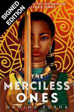 THE MERCILESS ONES (WATERSTONES EXCLUSIVE)