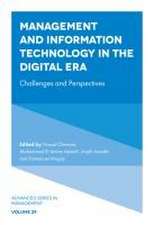 Management and Information Technology in the Dig – Challenges and Perspectives