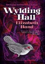 Hand, E: Wylding Hall