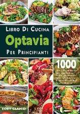 Libro Di Cucina Optavia Per Principianti